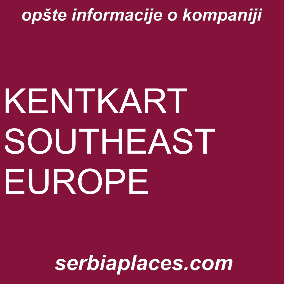 KENTKART SOUTHEAST EUROPE
