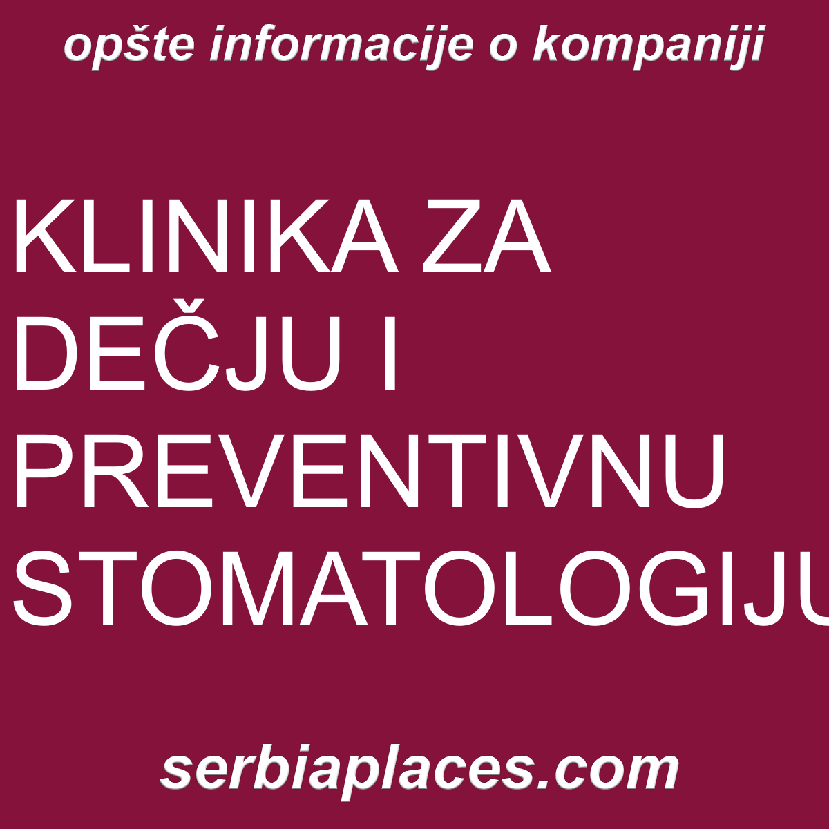 KLINIKA ZA DEČJU I PREVENTIVNU STOMATOLOGIJU