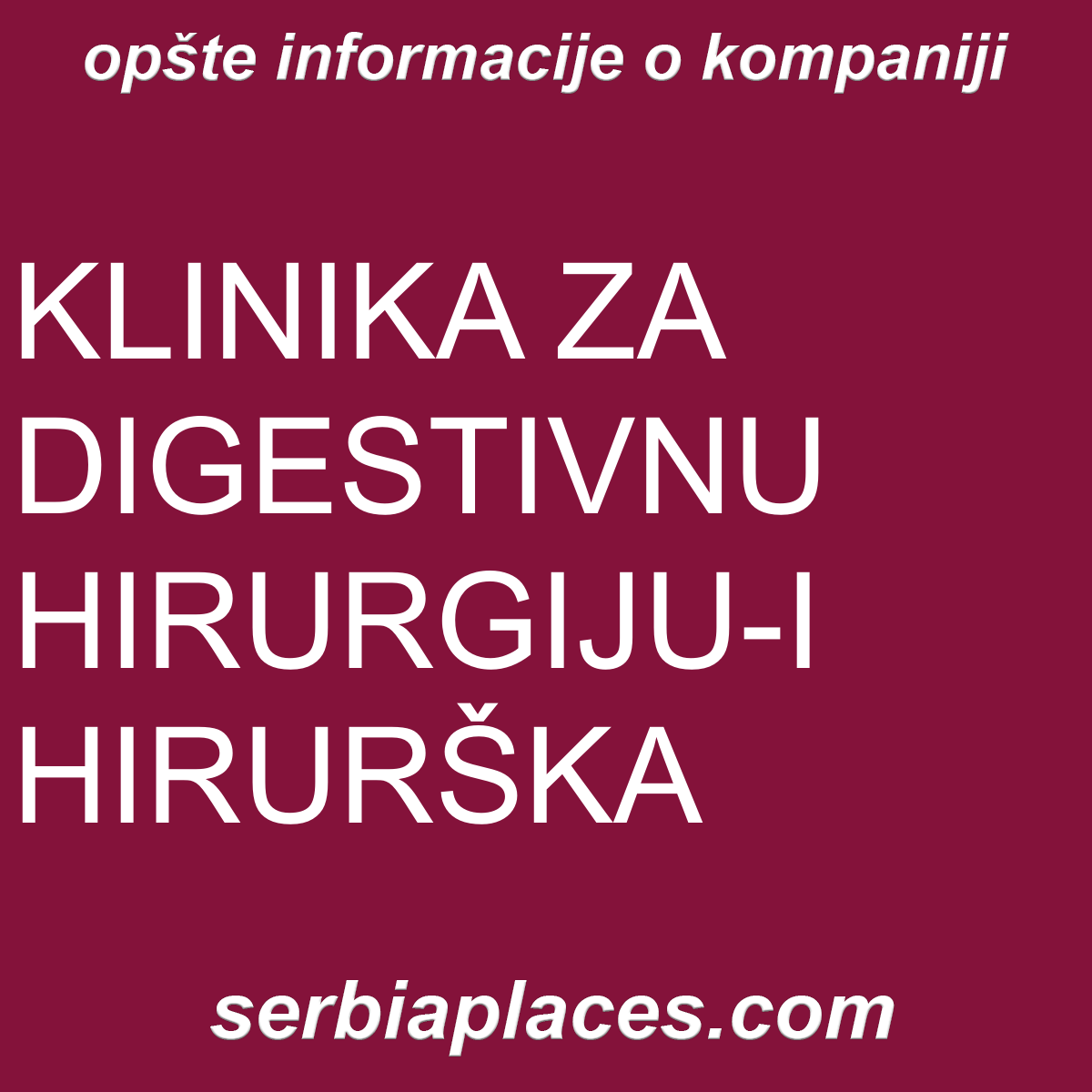 KLINIKA ZA DIGESTIVNU HIRURGIJU-I HIRURŠKA
