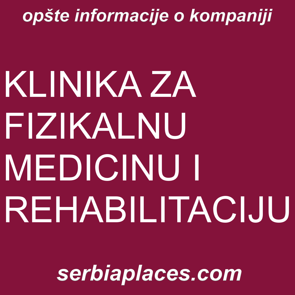 KLINIKA ZA FIZIKALNU MEDICINU I REHABILITACIJU