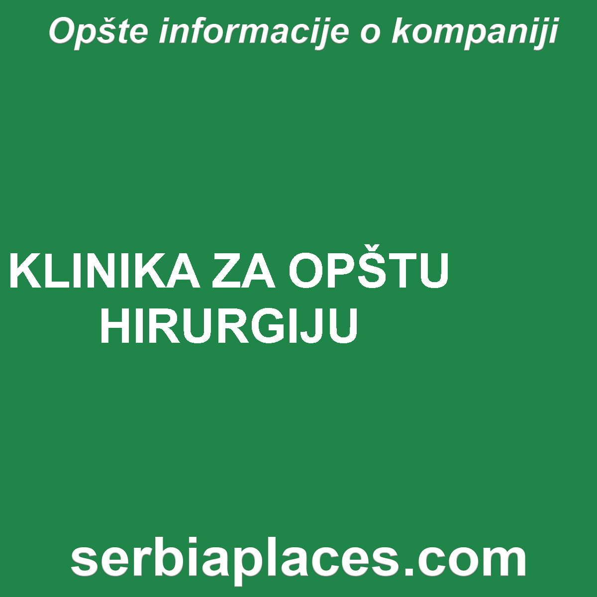 KLINIKA ZA OPŠTU HIRURGIJU