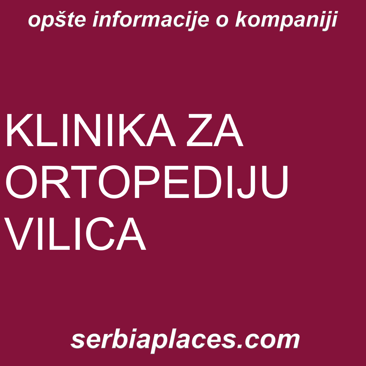 KLINIKA ZA ORTOPEDIJU VILICA
