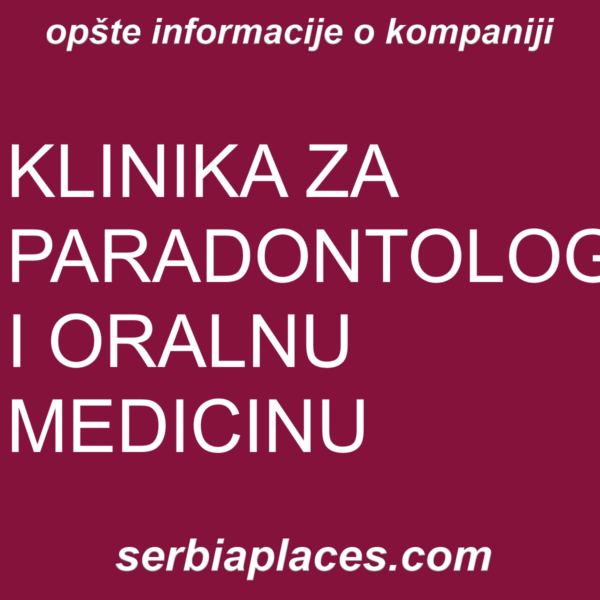 KLINIKA ZA PARADONTOLOGIJU I ORALNU MEDICINU