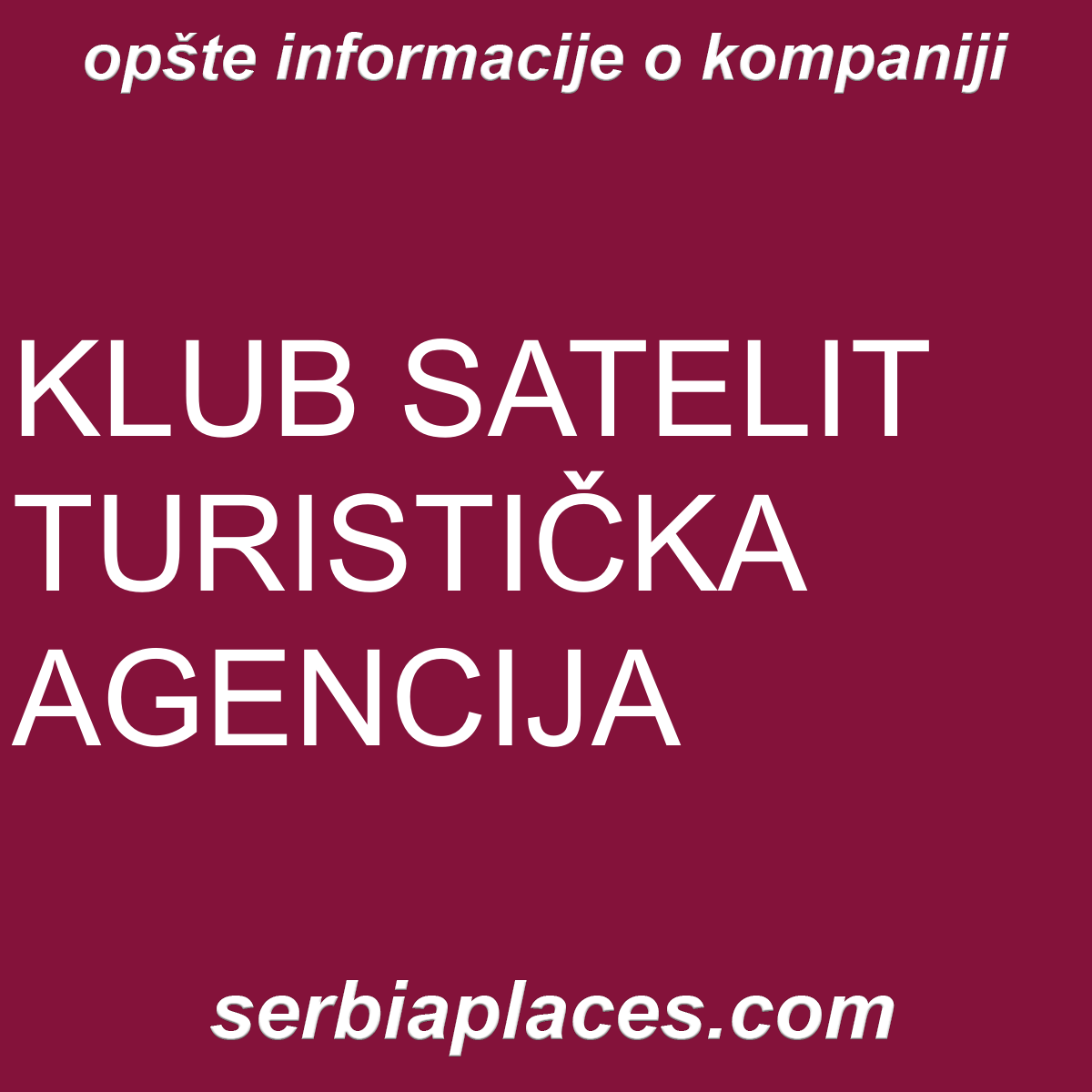KLUB SATELIT TURISTIČKA AGENCIJA