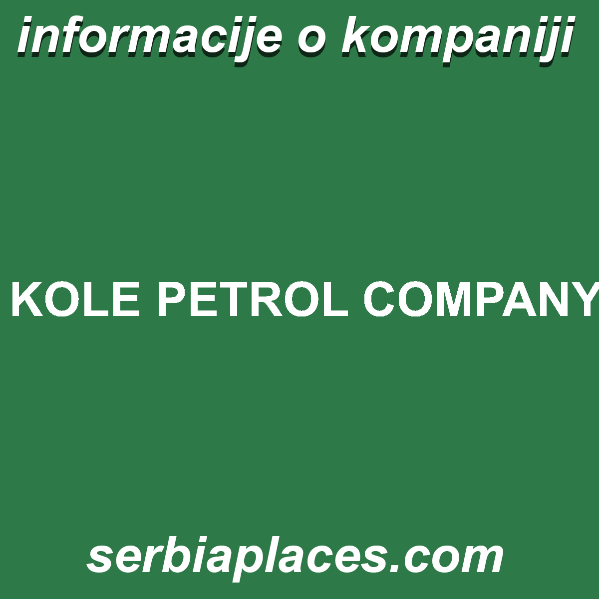 KOLE PETROL COMPANY