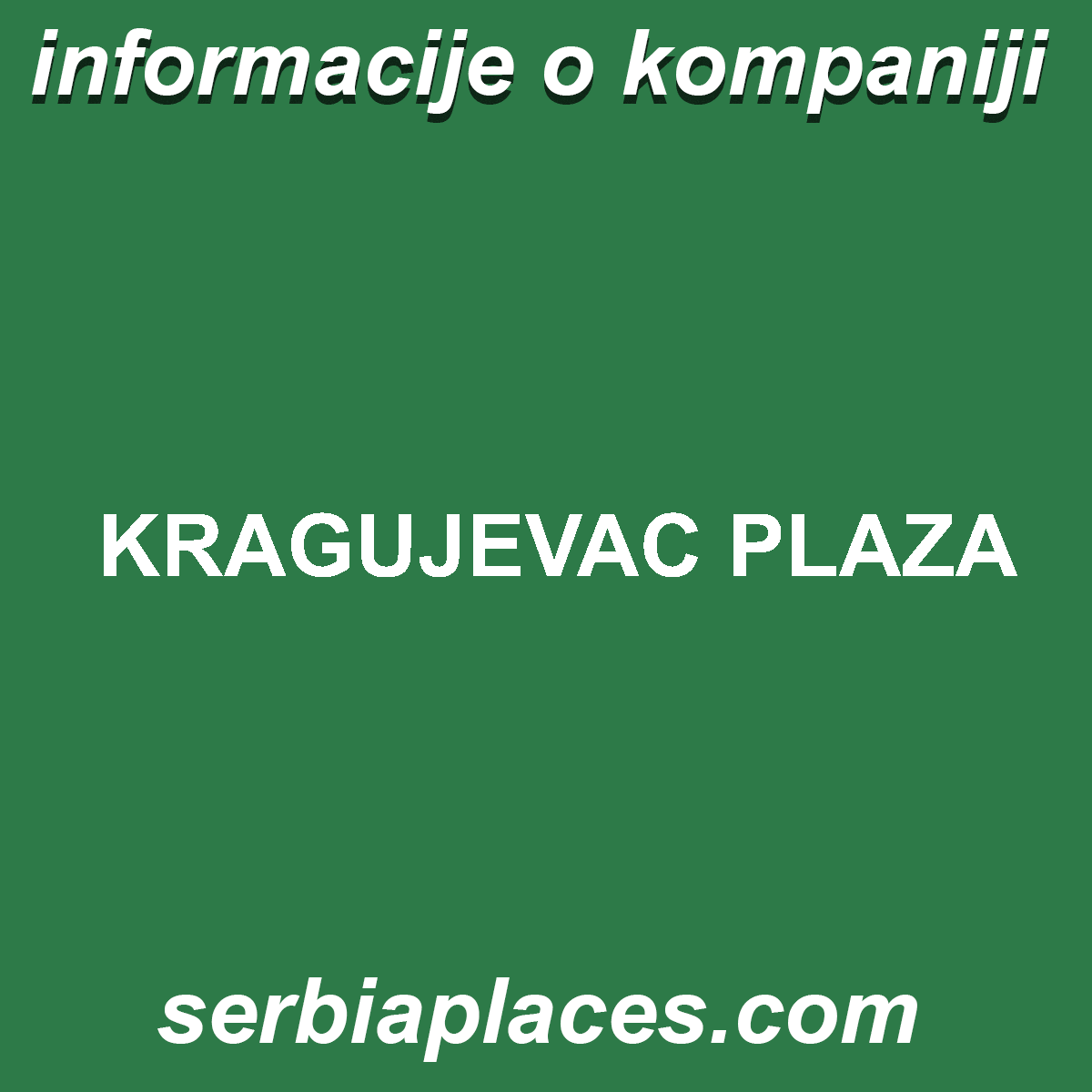 KRAGUJEVAC PLAZA