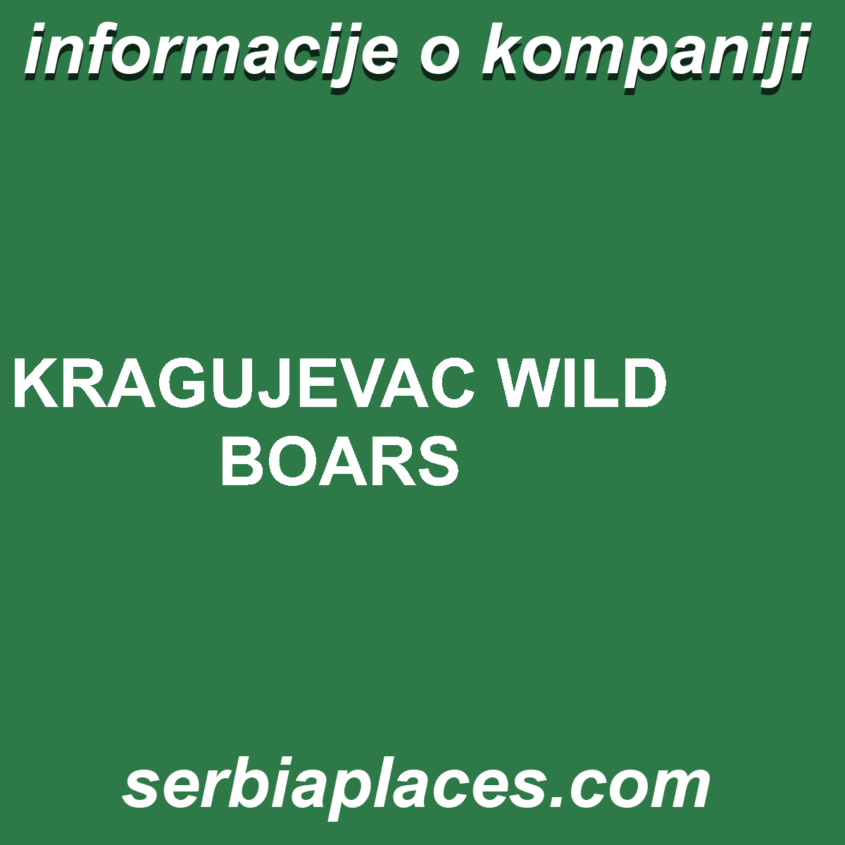 KRAGUJEVAC WILD BOARS