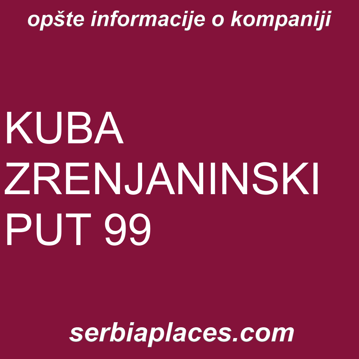 KUBA ZRENJANINSKI PUT 99