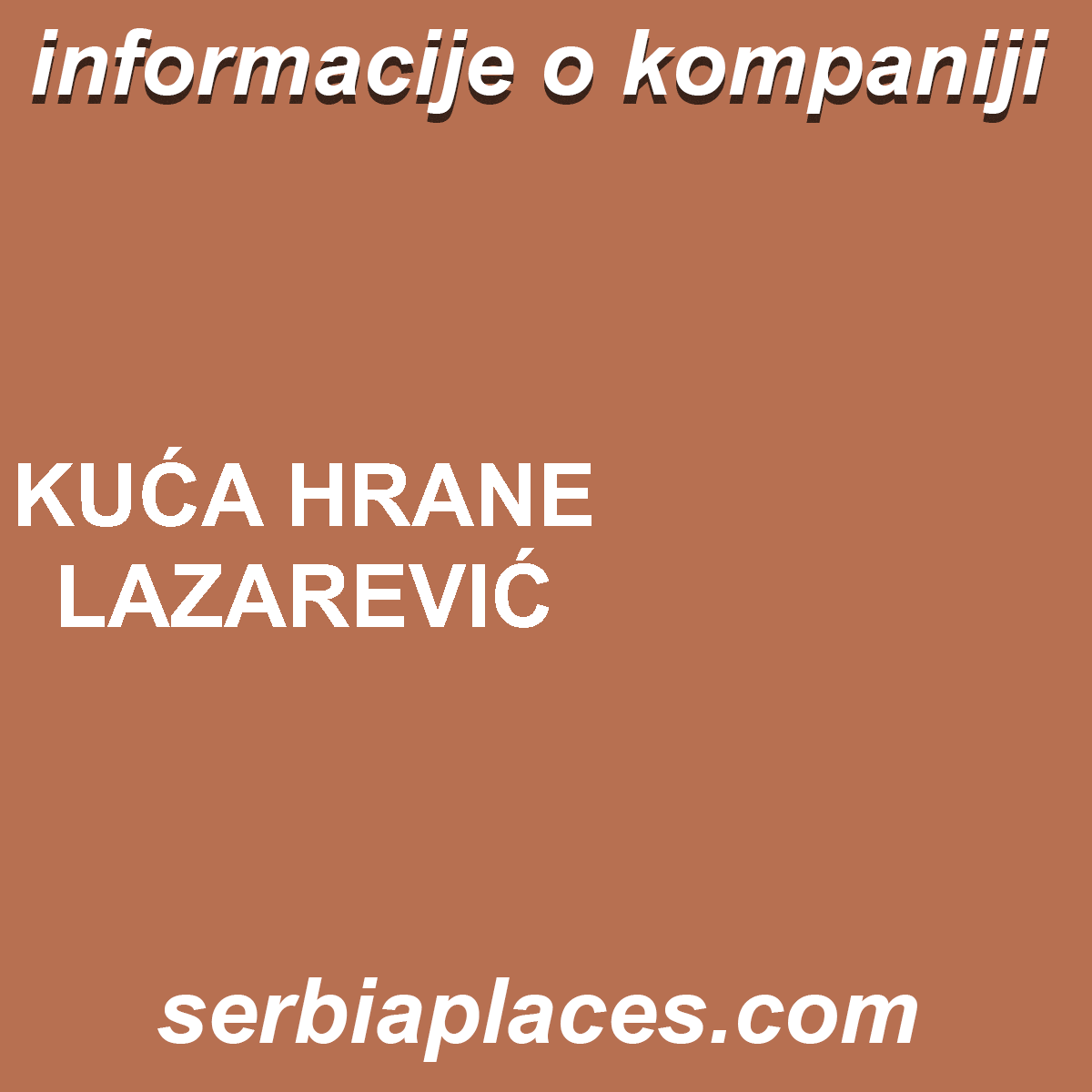 KUĆA HRANE LAZAREVIĆ