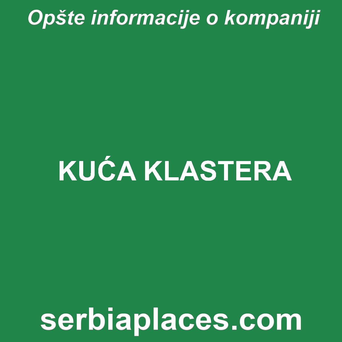 KUĆA KLASTERA