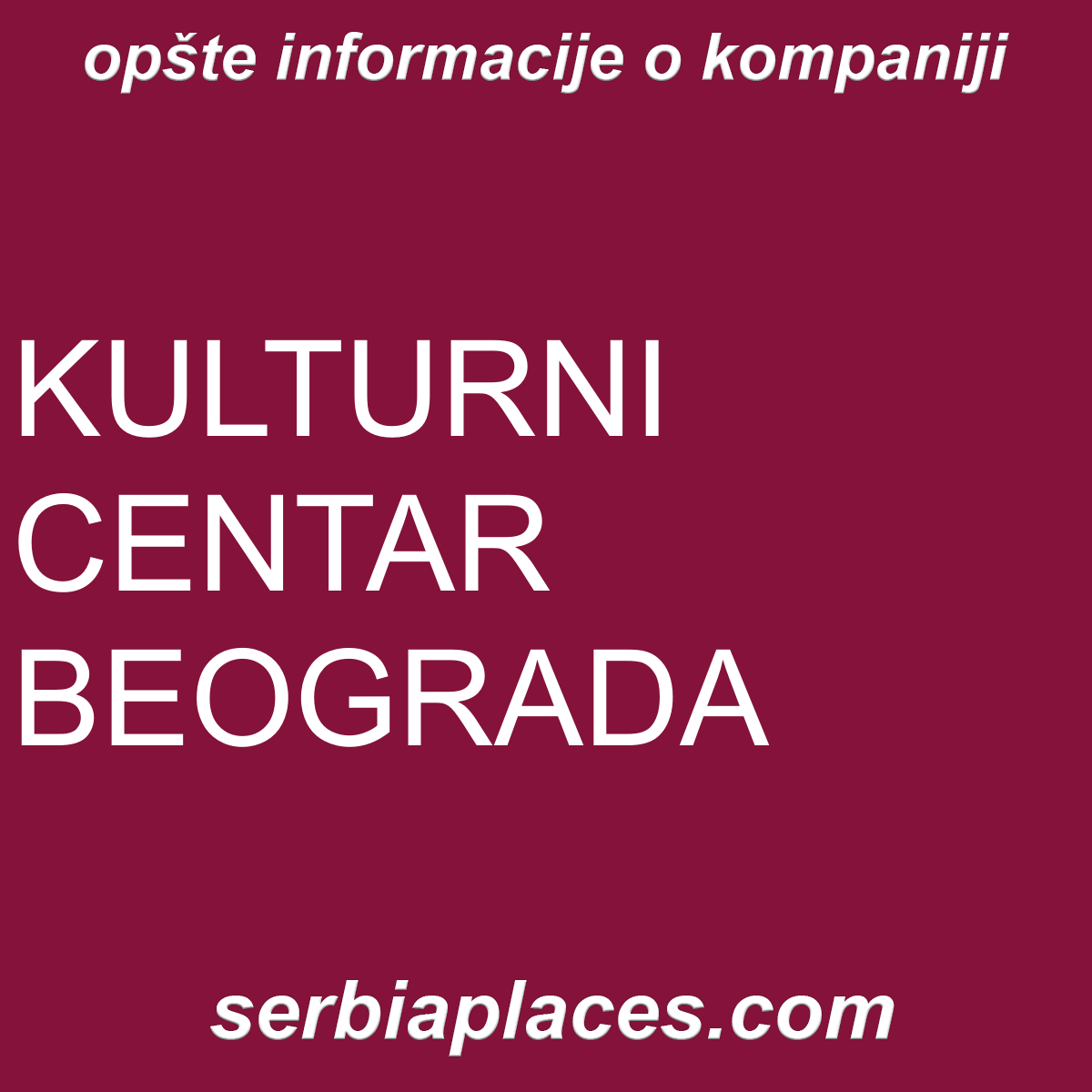 KULTURNI CENTAR BEOGRADA