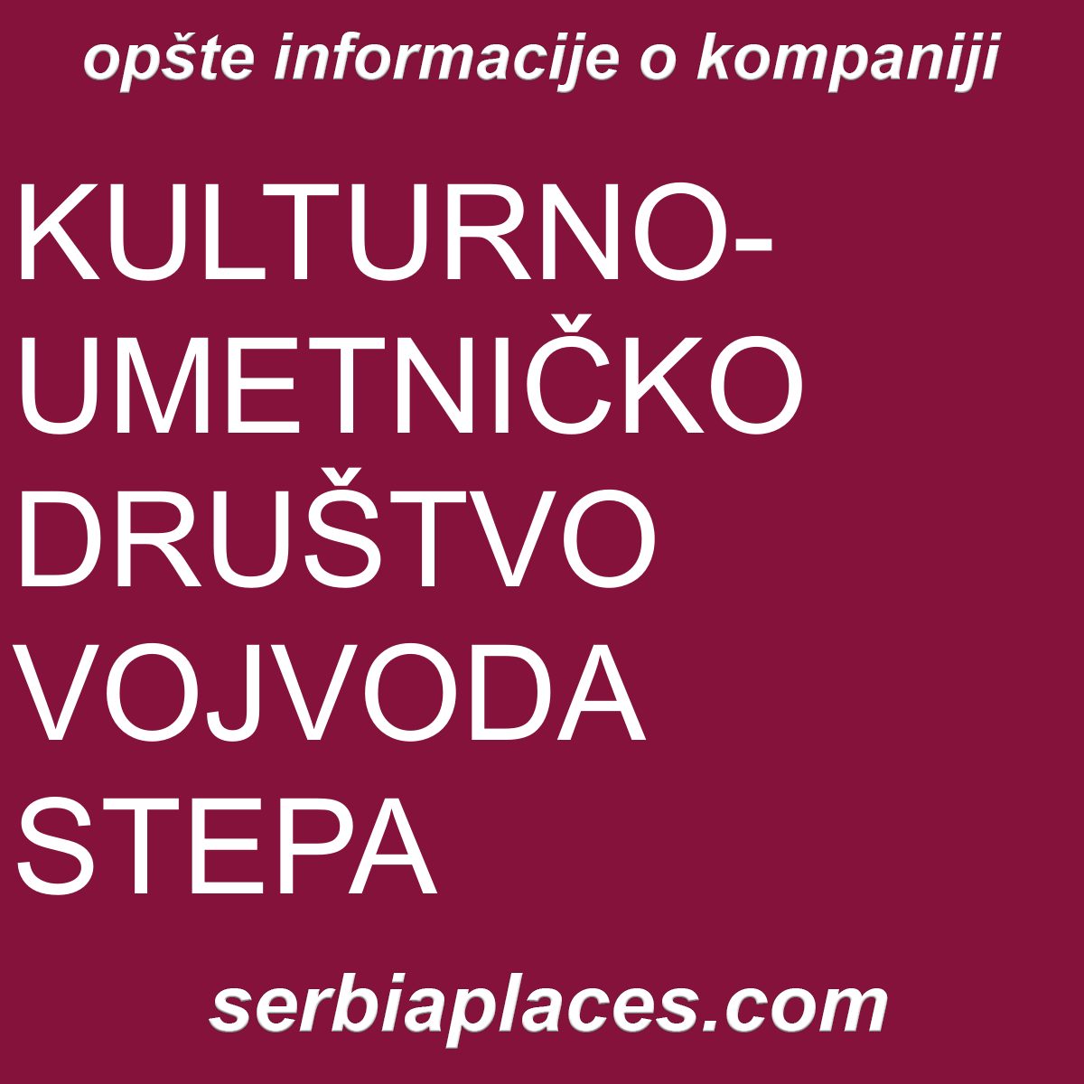 KULTURNO-UMETNIČKO DRUŠTVO VOJVODA STEPA