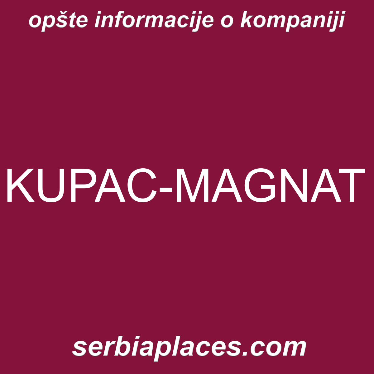 KUPAC-MAGNAT