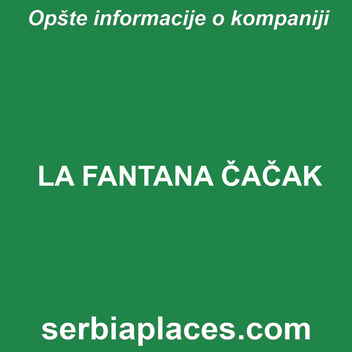 LA FANTANA ČAČAK