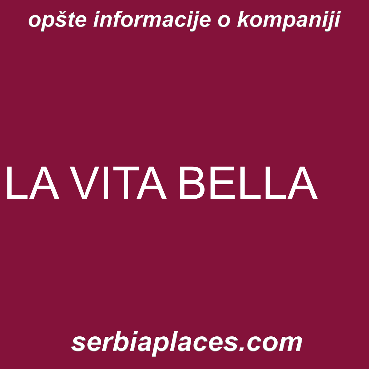 LA VITA BELLA