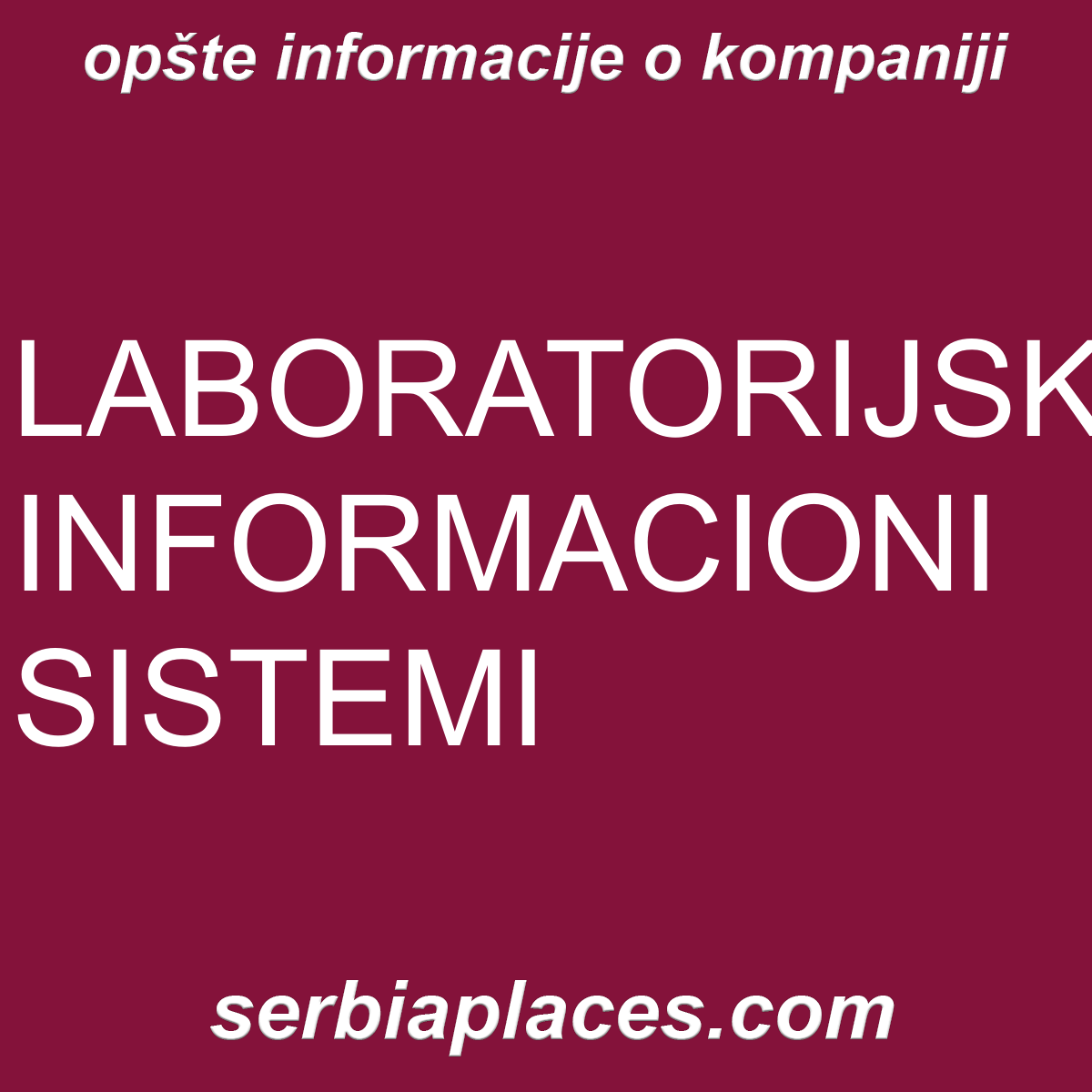 LABORATORIJSKI INFORMACIONI SISTEMI
