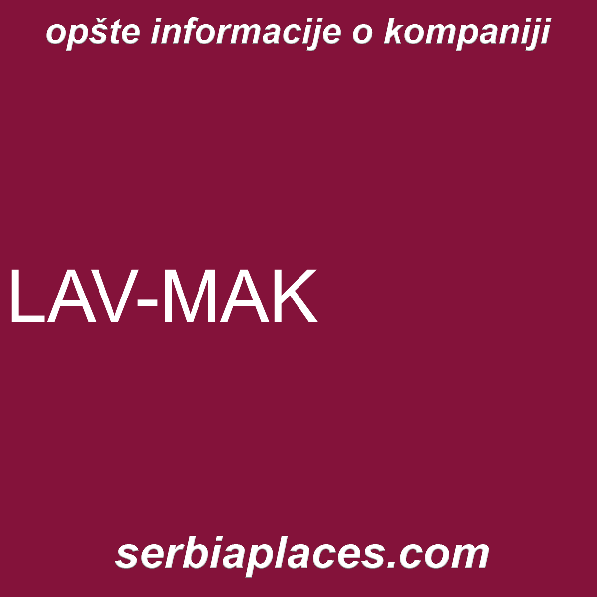 LAV-MAK