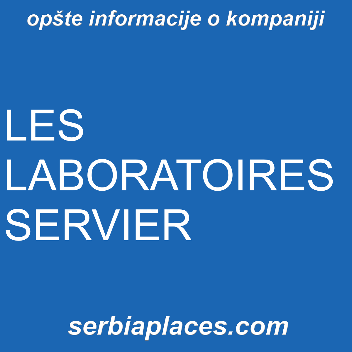 LES LABORATOIRES SERVIER