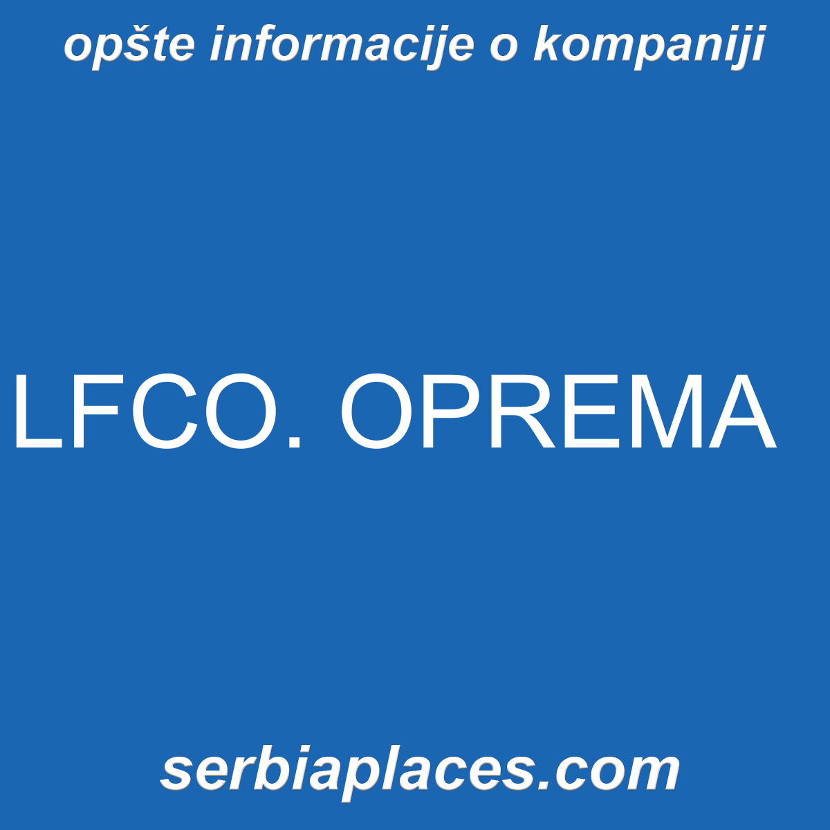 LFCO. OPREMA