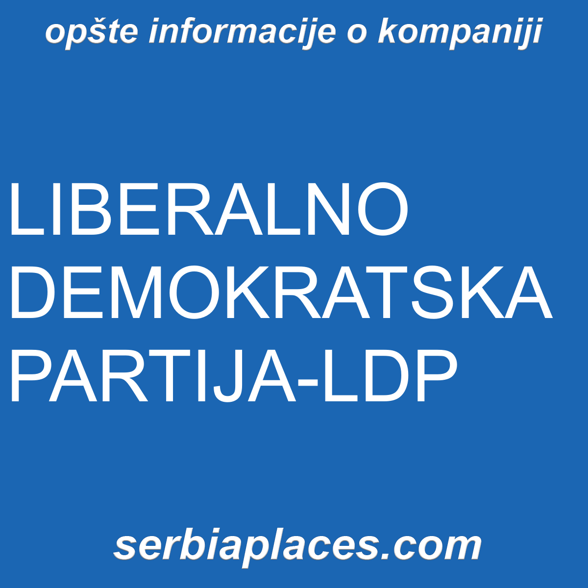 LIBERALNO DEMOKRATSKA PARTIJA-LDP