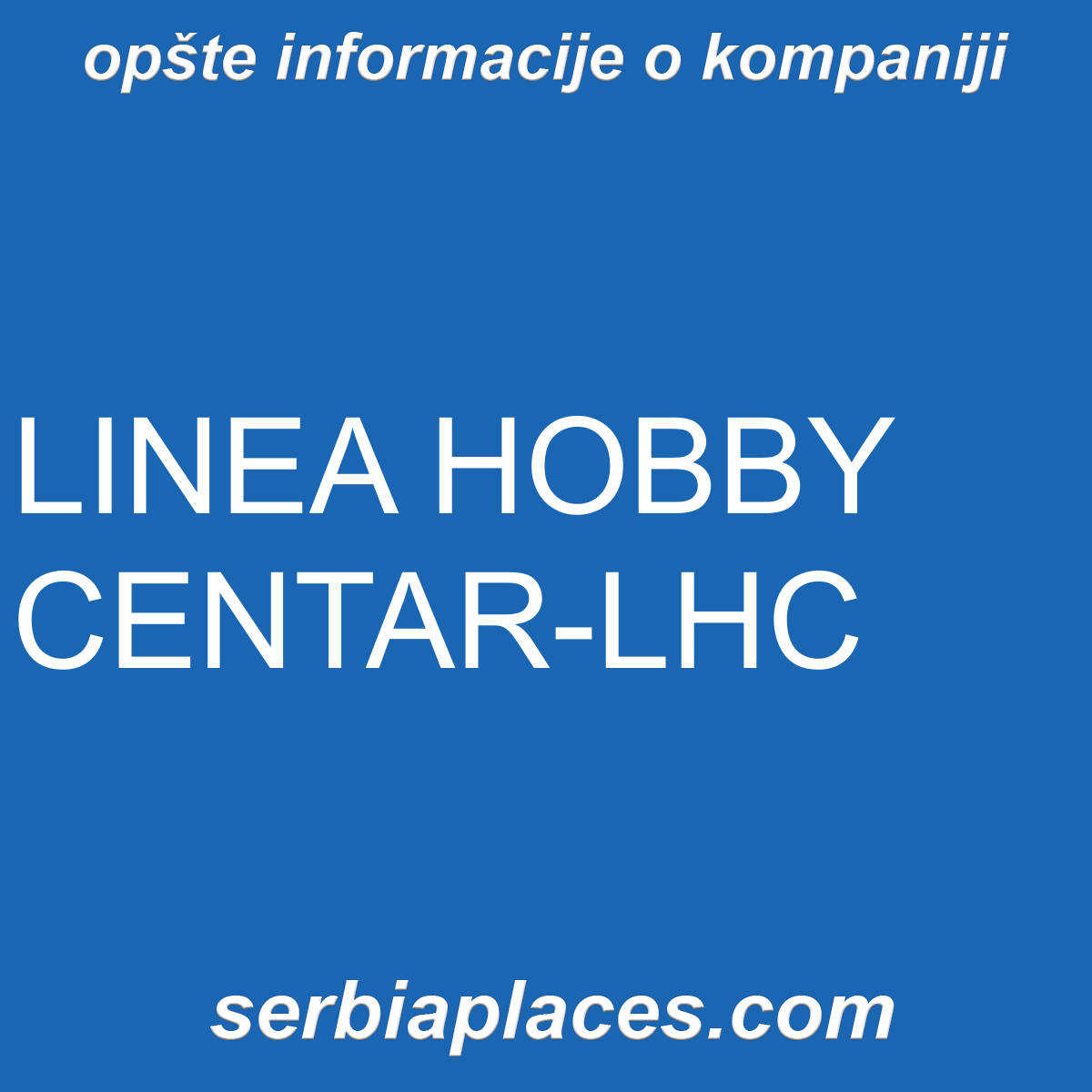 LINEA HOBBY CENTAR-LHC