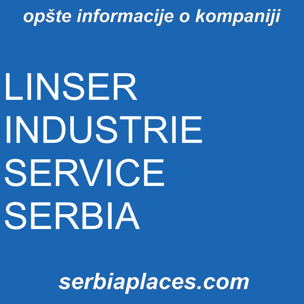 LINSER INDUSTRIE SERVICE SERBIA
