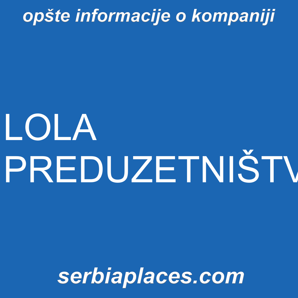 LOLA PREDUZETNIŠTVO
