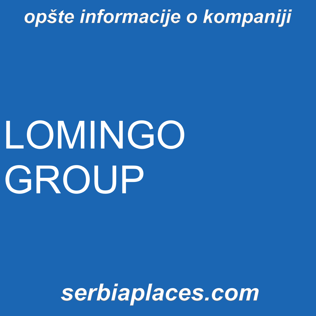LOMINGO GROUP