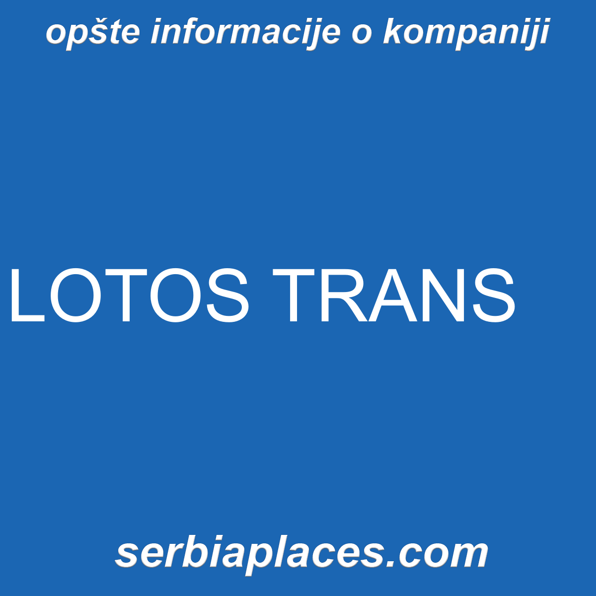 LOTOS TRANS