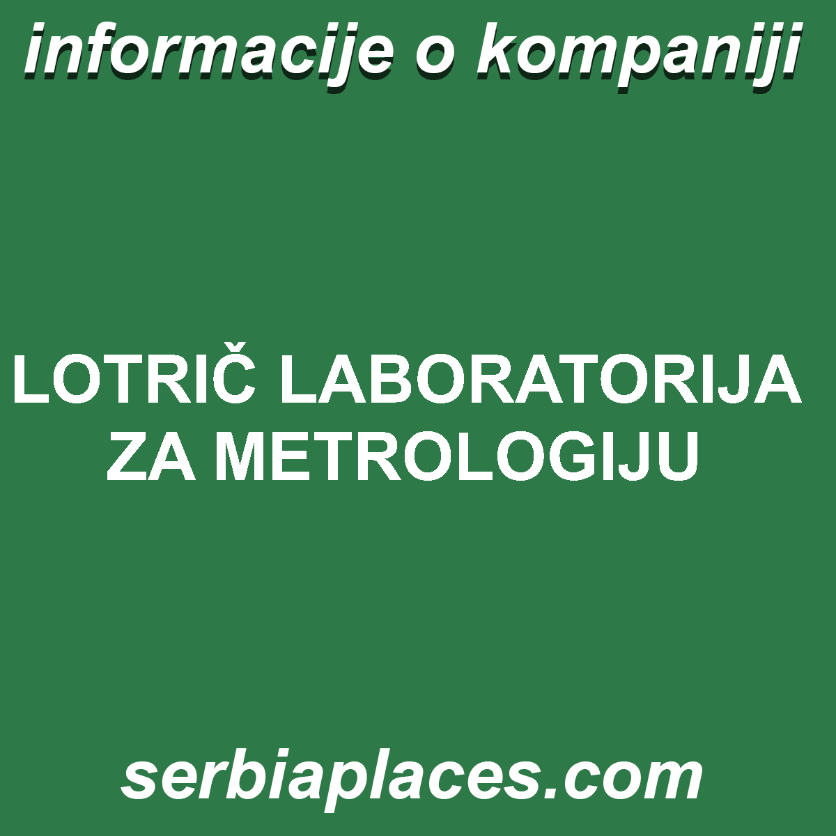 LOTRIČ LABORATORIJA ZA METROLOGIJU