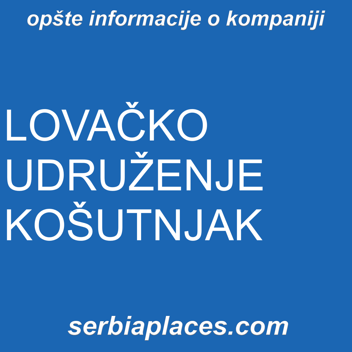 LOVAČKO UDRUŽENJE KOŠUTNJAK