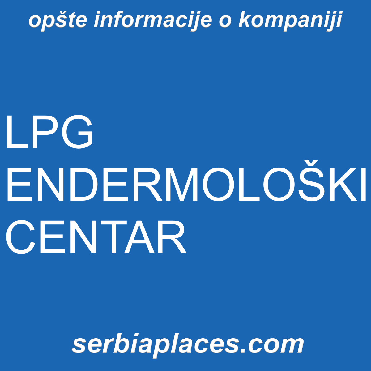 LPG ENDERMOLOŠKI CENTAR