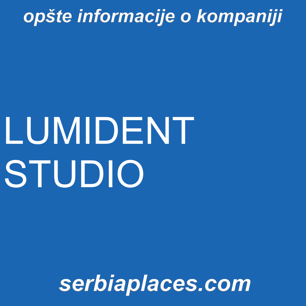 LUMIDENT STUDIO