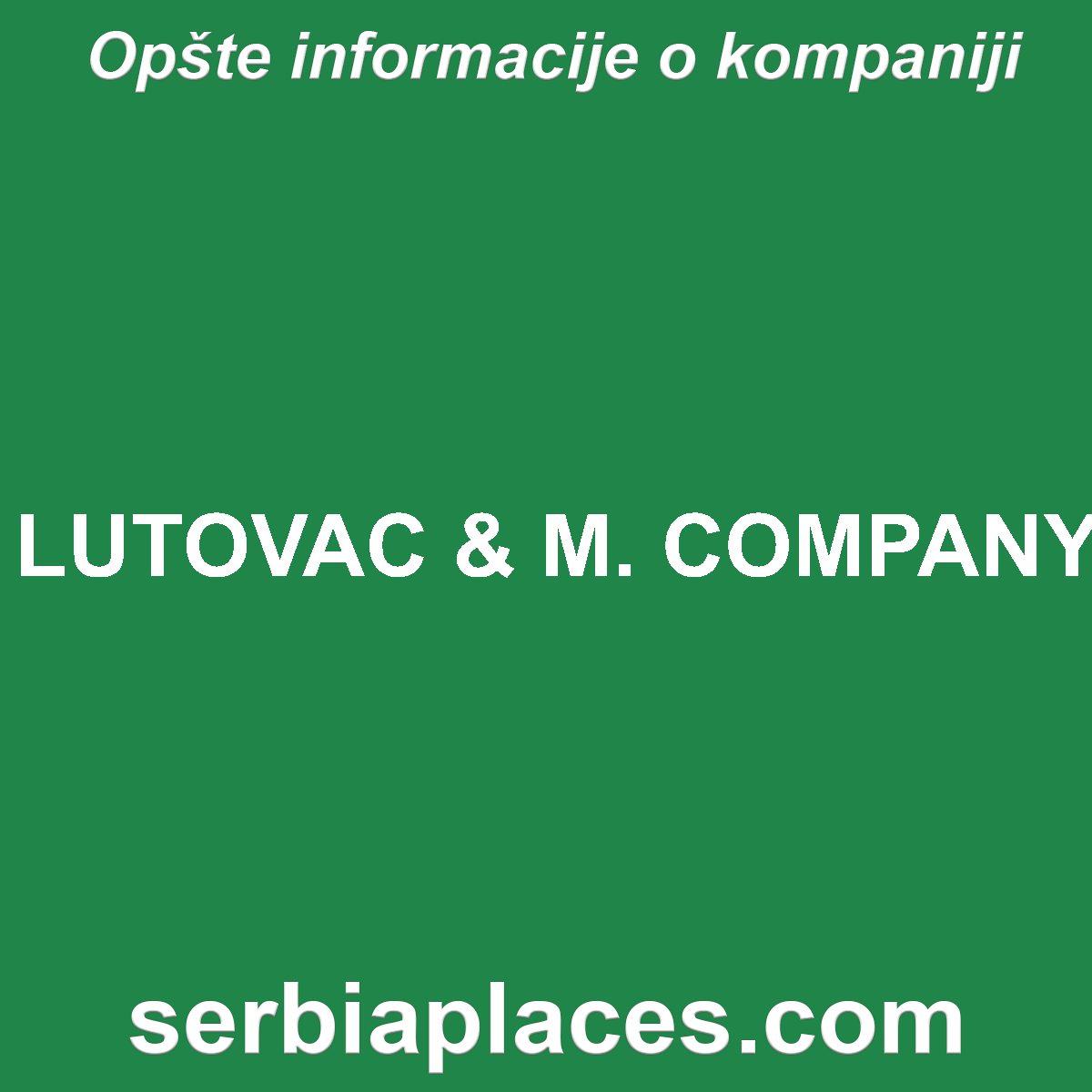 LUTOVAC & M. COMPANY