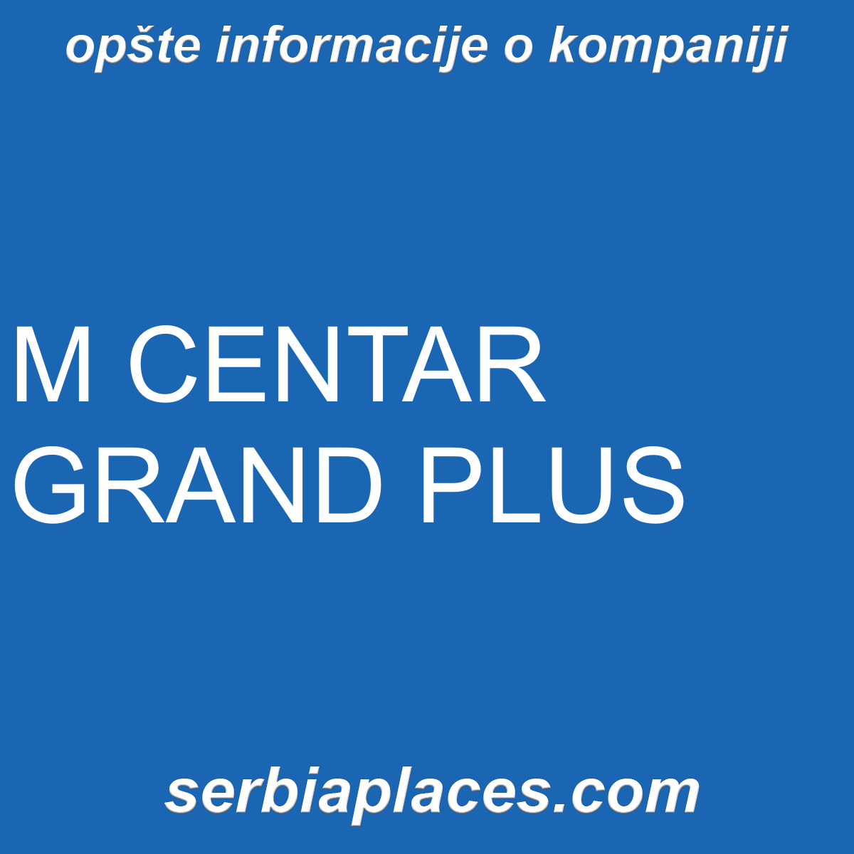 M CENTAR GRAND PLUS
