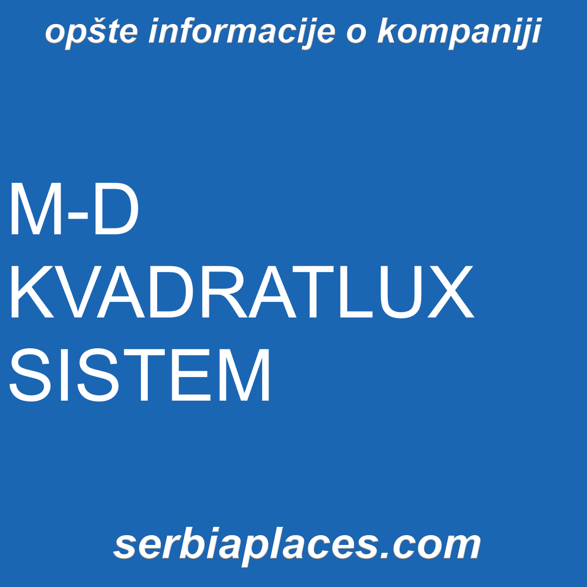 M-D KVADRATLUX SISTEM