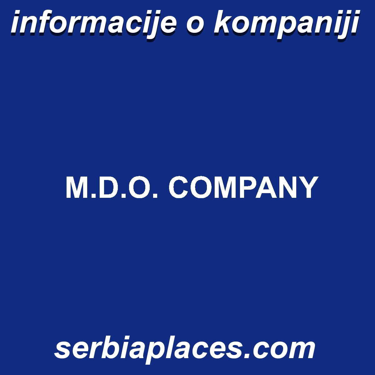 M.D.O. COMPANY