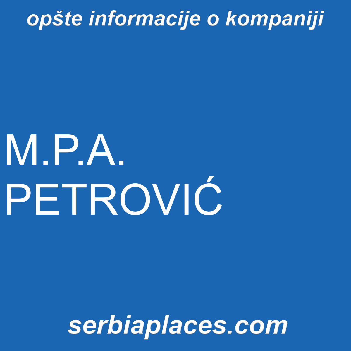 M.P.A. PETROVIĆ