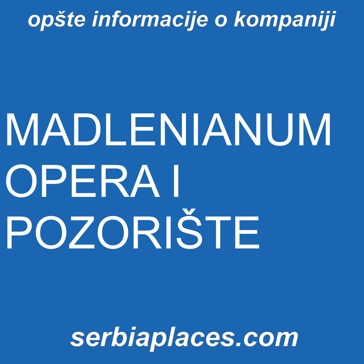 MADLENIANUM OPERA I POZORIŠTE