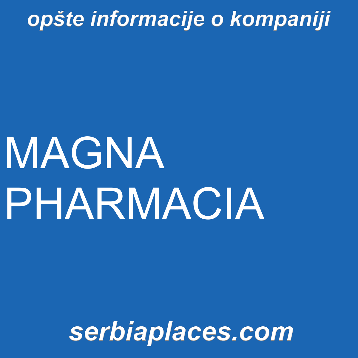 MAGNA PHARMACIA