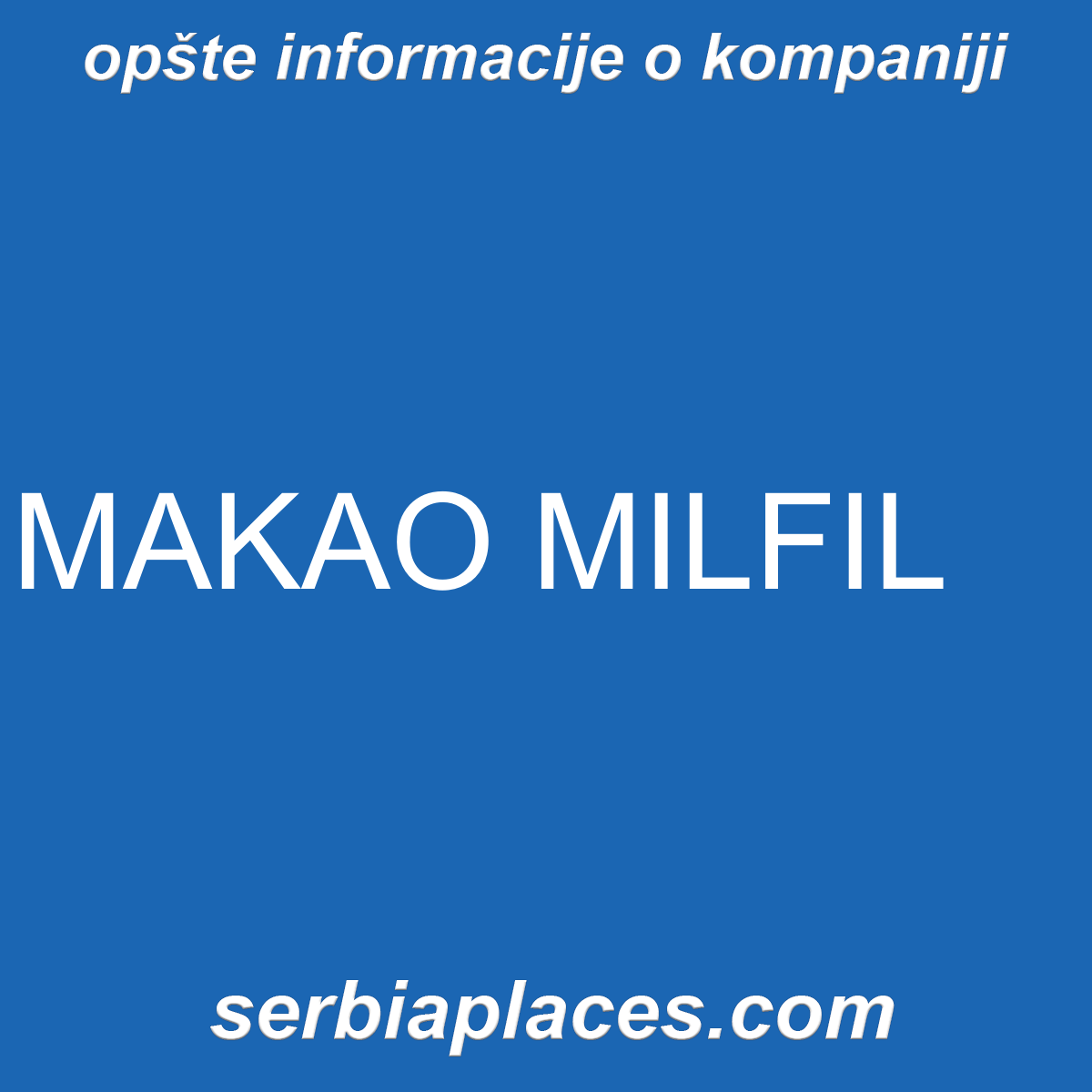 MAKAO MILFIL