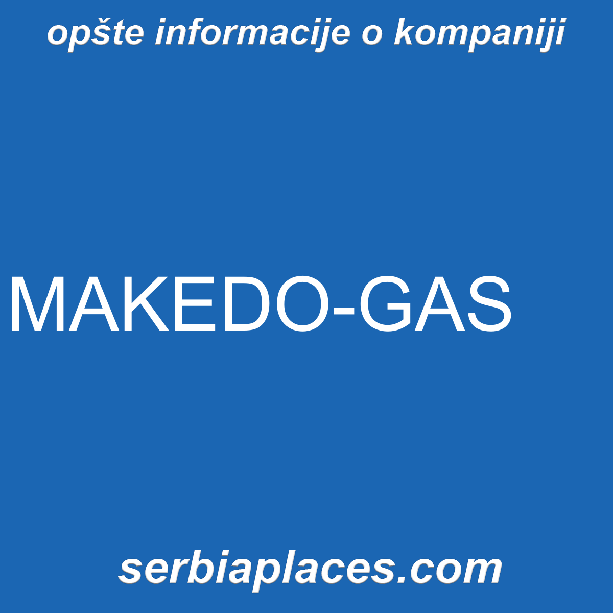 MAKEDO-GAS