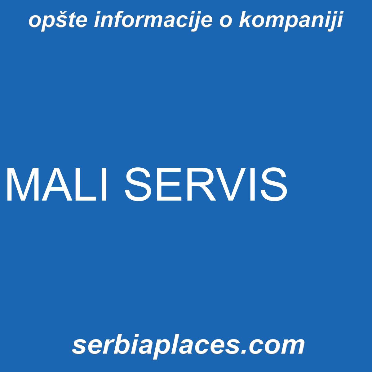 MALI SERVIS