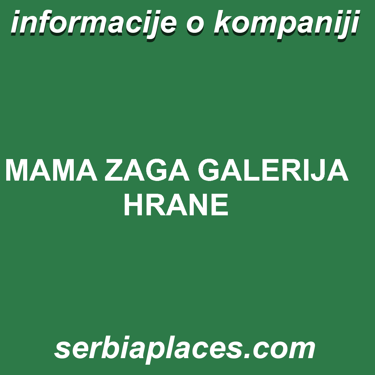 MAMA ZAGA GALERIJA HRANE