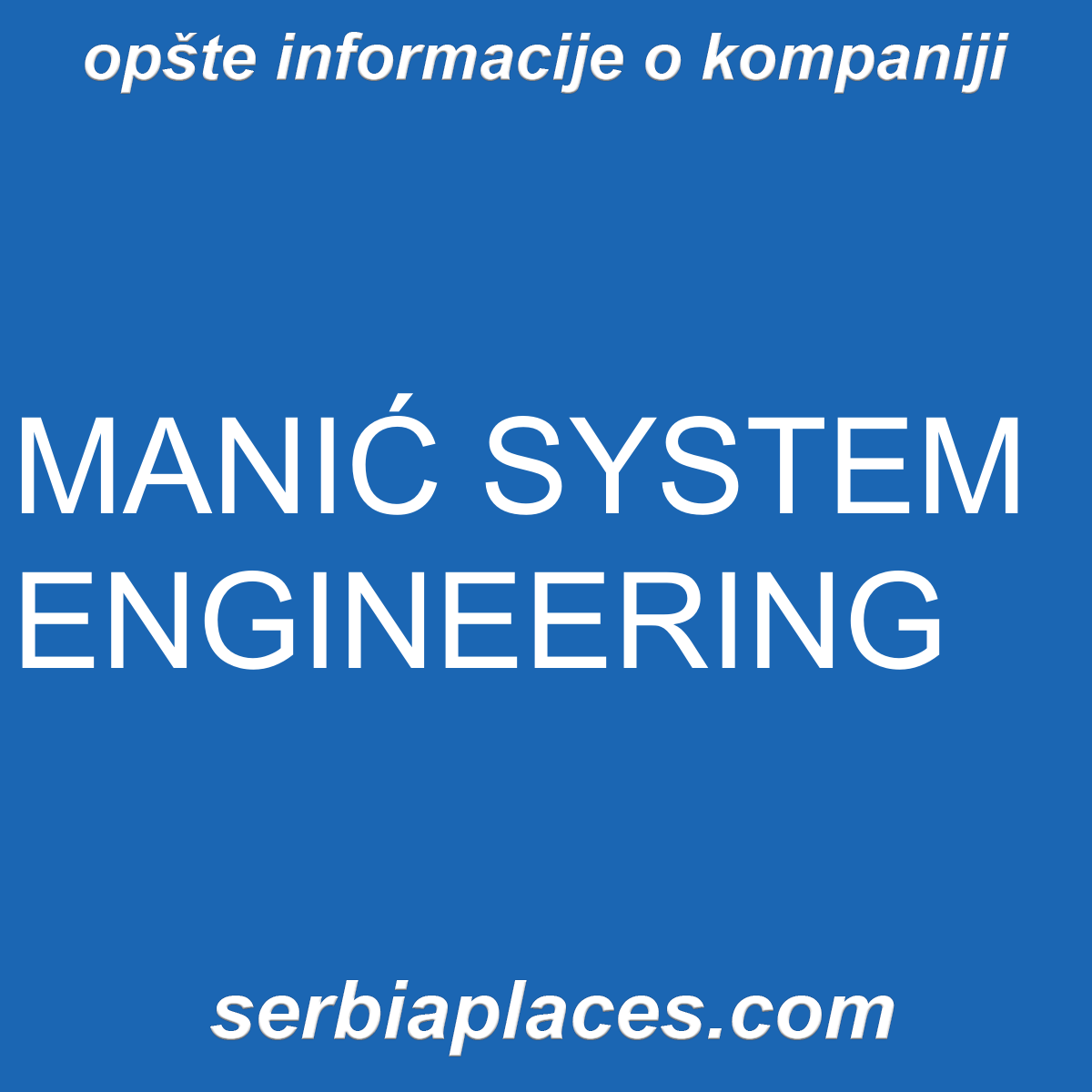 MANIĆ SYSTEM ENGINEERING