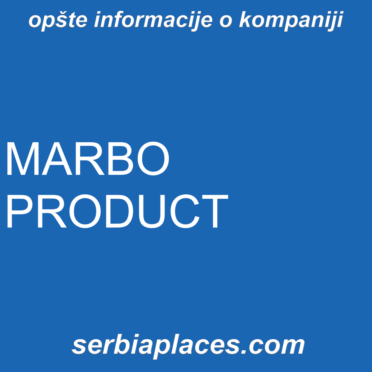 MARBO PRODUCT