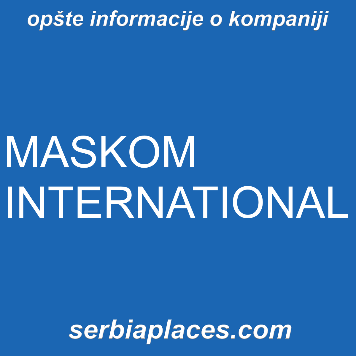 MASKOM INTERNATIONAL