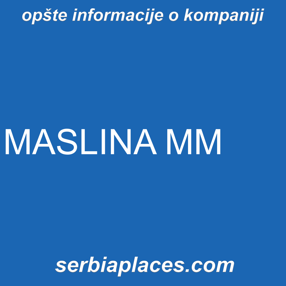 MASLINA MM