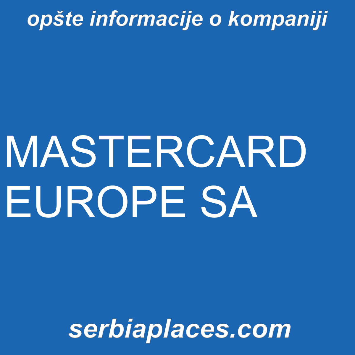 MASTERCARD EUROPE SA