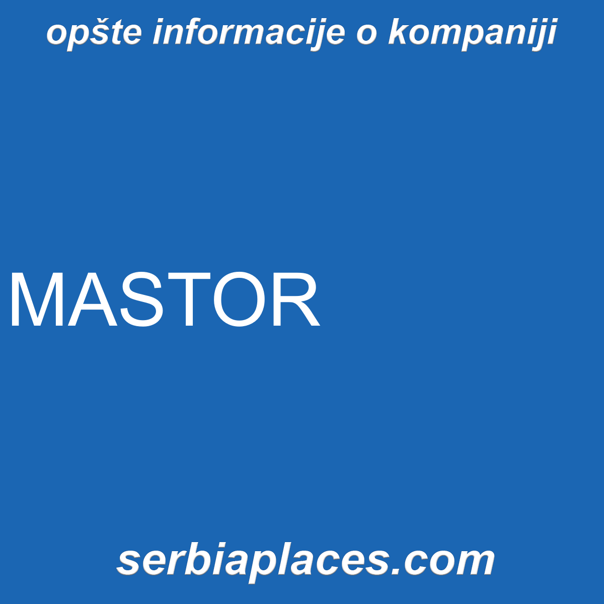 MASTOR